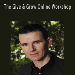 Philip McKernan - The Give & Grow Online Workshop.