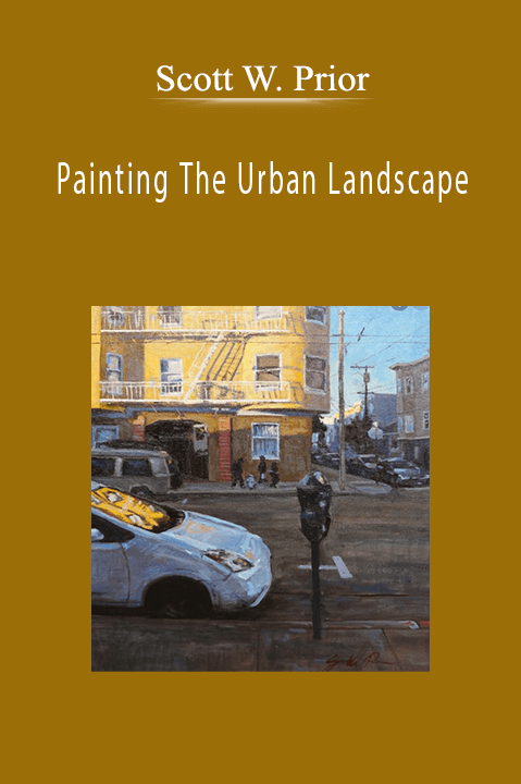 Scott W. Prior Painting The Urban Landscape.