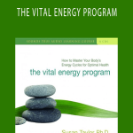 Susan Taylor – THE VITAL ENERGY PROGRAM