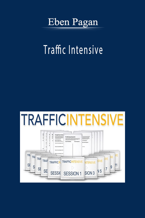 Traffic Intensive - Eben Pagan