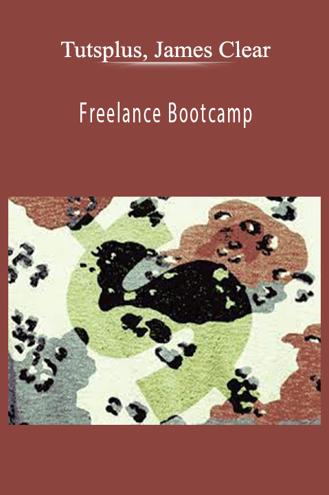 Tutsplus, James Clear - Freelance Bootcamp
