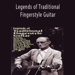 xVarious - Legends of Traditional Fingerstyle Guitar.