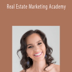 Anya Chrisanthon - Real Estate Marketing Academy.
