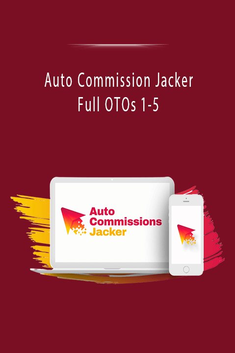 Auto Commission Jacker - Full OTOs 1-5.Auto Commission Jacker - Full OTOs 1-5.