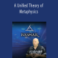Bashar - A Unified Theory of Metaphysics