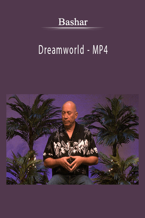 Bashar - Dreamworld - MP4.