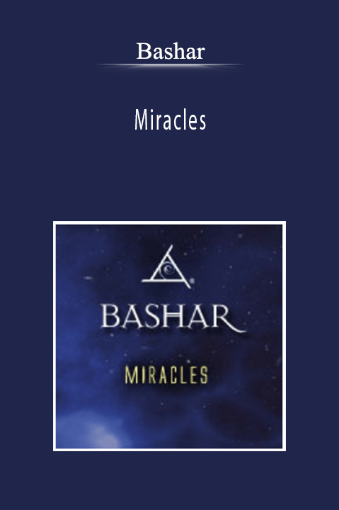 Bashar - Miracles