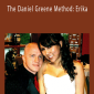 Daniel Greene - The Daniel Greene Method Erika.