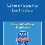 David Young - FAA Part 107 Remote Pilot Exam Prep Course
