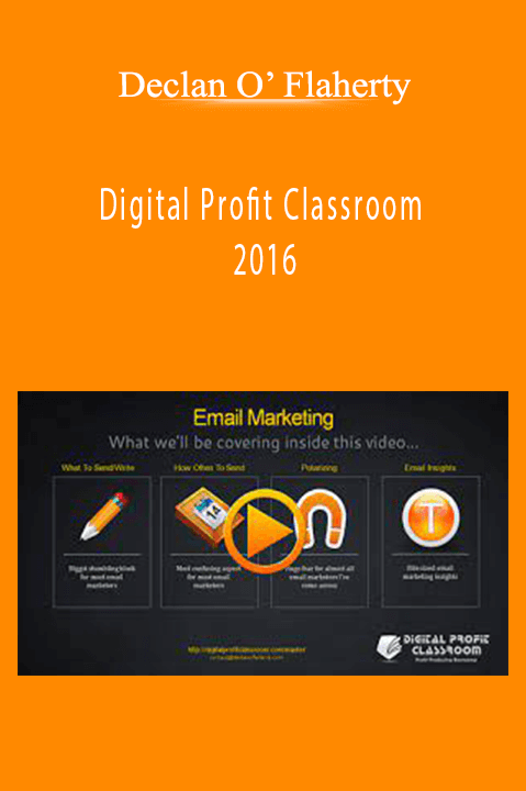 Declan O’ Flaherty - Digital Profit Classroom 2016