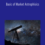 Hans Hannula - Basic of Market Astrophisics