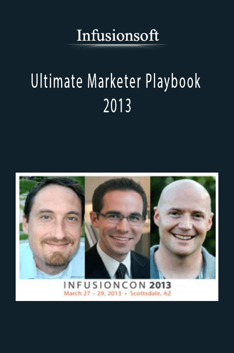 Infusionsoft - Ultimate Marketer Playbook 2013