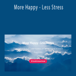 Jennifer Kathleen - More Happy - Less Stress