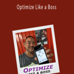 Johnny Met - Optimize Like a Boss