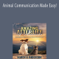 Karen Anderson - Animal Communication Made Easy!