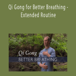 Lee Holden - Qi Gong for Better Breathing - Extended Routine