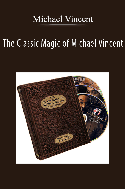 Michael Vincent-The Classic Magic of Michael Vincent