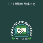 Pat Flynn – 1-2-3 Affiliate Marketing