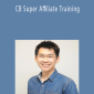 Patric Chan – CB Super Affiliate Training