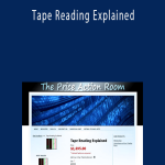 Priceactionroom – Tape Reading Explained