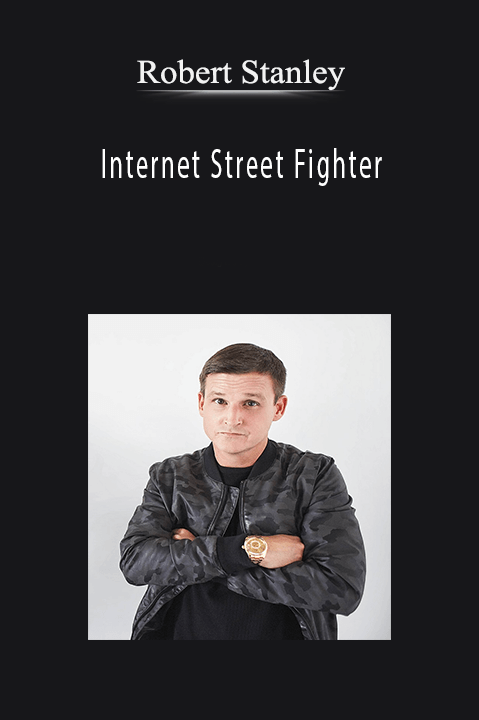 Robert Stanley - Internet Street Fighter