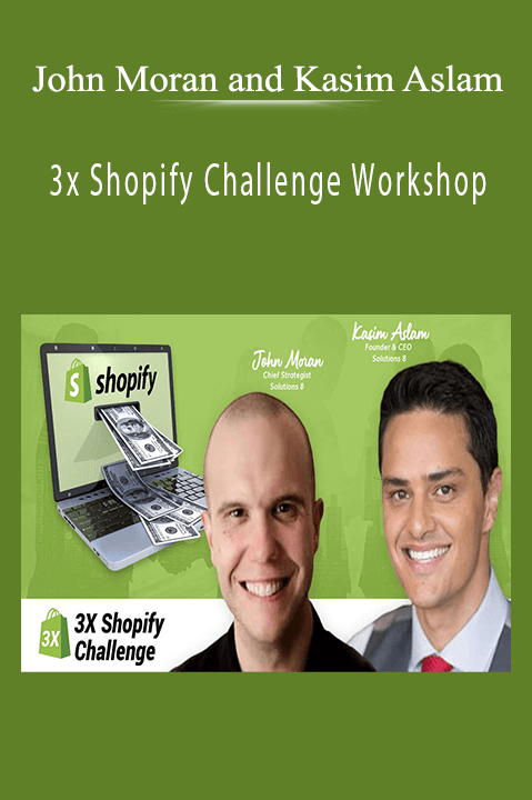Solutions8’s John Moran and Kasim Aslam - 3x Shopify Challenge Workshop