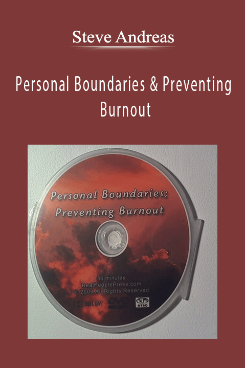 Steve Andreas - Personal Boundaries & Preventing Burnout