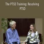 Steve Andreas - The PTSD Training Resolving PTSD