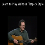 Steve Kaufman - Learn to Play Waltzes Flatpick Style.