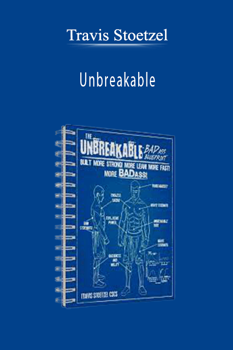Travis Stoetzel - Unbreakable
