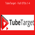 TubeTarget - Full OTOs 1-4