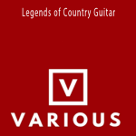 Various - Legends of Country Guitar.