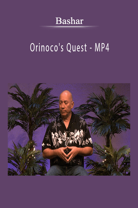 Bashar - Orinoco's Quest - MP4.