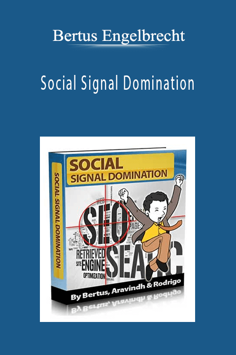 Bertus Engelbrecht - Social Signal Domination