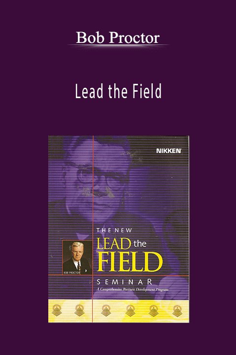 Bob Proctor - Lead the Field