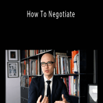 Chris Do - How To Negotiate