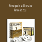 Dan Kennedy - Renegade Millionaire Retreat 2021