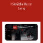 HSM Global Master Series