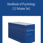 Handbook of Psychology (12 Volume Set) by Irving B. Weiner