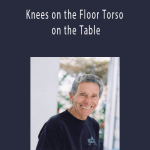 Jerry Karzen - Knees on the Floor Torso on the Table