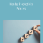 Jess Stratton - Monday Productivity Pointers
