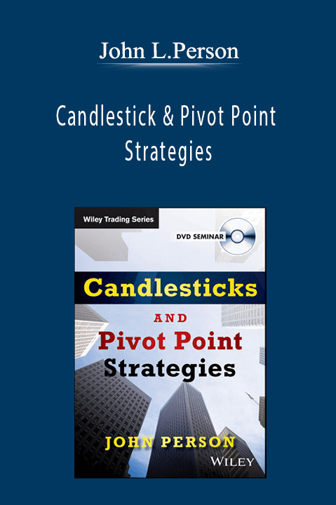 John L.Person - Candlestick & Pivot Point Strategies