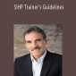 Ken Keis - SIHP Trainer’s Guidelines.