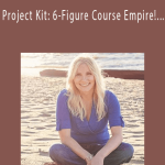Melissa Ingold - Project Kit 6-Figure Course Empire! How to Create & Sell $97 Products Every Single Month.