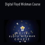 Mike Pallin & Mary Pallin - Digital Floyd Wickman Course