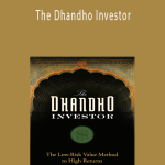 Mohnish Pabrai – The Dhandho Investor