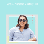 Navid Moazzez - Virtual Summit Mastery 3.0