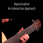 Rolly Brown - Improvisation - An Interactive Approach.