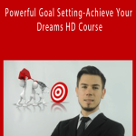 Scrembo Paul - Powerful Goal Setting-Achieve Your Dreams HD Course