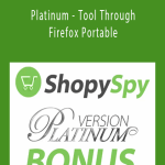ShopySpy - Platinum - Tool Through Firefox Portable